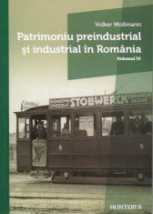 Patrimoniu preindustrial si industrial in Romania foto