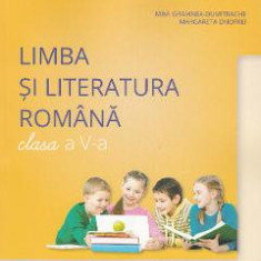 Limba si literatura romana - Clasa 5 - Manual + CD - Mimi Gramnea-Dumitrache, Margareta Onofrei