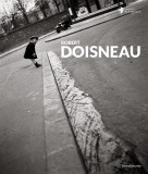 Robert Doisneau | Gabriel Bauret, 2022