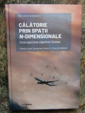 CALATORIE PRIN SPATII N- DIMENSIONALE - ESTEBAN FERRE VACCAREZZA