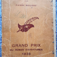 Le Repos de Bacchus, Pierre Boileau, Paris 1938, in franceza, 250 pagini