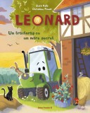 Leonard. Un tractoraș cu un mare secret
