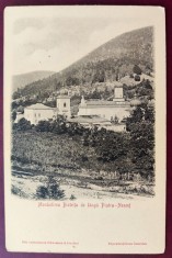 Monastirea (Manastirea) Bistrita de langa Piatra Neamt - aprox. 1900 - printata, necirculata - Din colectiunea Stauceanu si Onofrei