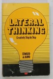 LATERAL THINKING , CREATIVITY STEP BY STEP by EDWARD DE BONO , 1990