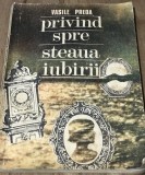 LITR4 Privind spre steaua iubirii - Vasile Preda