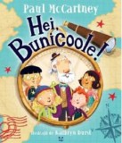 Hei Bunicoole! - Editura Epica