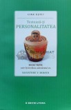 Testeaza-ti personalitatea. 40 de teste care iti dezvaluie adevaratul eu - 2016 - Salvatore V. Didato ($K153)