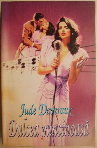 Dulcea mincinoasa &ndash; Jude Deveraux