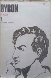 Poezia 1 - George Gordon Byron - Editura Univers 1984, 507 pagini, Coperta Cartonata, Limba Romana