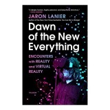 Dawn of the New Everything, Jaron Lanier