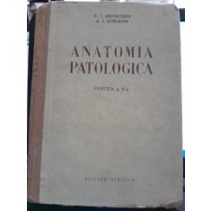 Anatomia patologica - A.I. Abrikosov partea a II-a