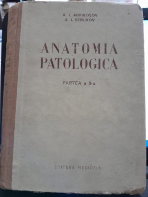 Anatomia patologica - A.I. Abrikosov partea a II-a foto