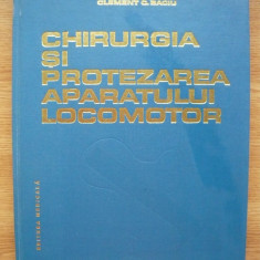 CLEMENT BACIU - CHIRURGIA SI PROTEZAREA APARATULUI LOCOMOTOR - 1986