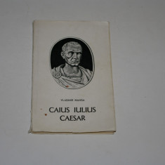 Caius Iulius Caesar - Vladimir Hanga - 1967