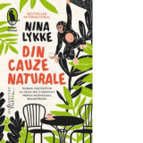 Din cauze naturale - Ivona Berceanu, Nina Lykke