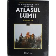 Atlasul lumii 5. Europa III
