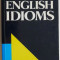 Longman Dictionary of English Idioms