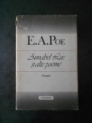 E. A. POE - ANNABEL LEE SI ALTE POEME foto