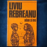 ADAM SI EVA - LIVIU REBREANU