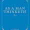 As a Man Thinketh