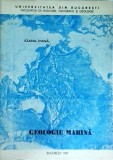 Cumpara ieftin Geologie Marina - Ioana Pana, 1987, 250 pagini. Carte stiinta, geologie oceanografica. Limba romana. Stare buna
