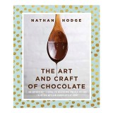 The art and craft of chocolate
