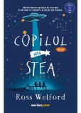 Copilul de pe alta stea - Ross Welford - Editura Corint