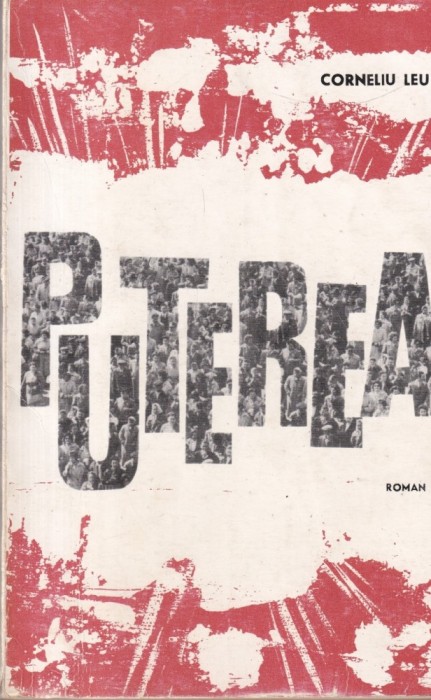 Corneliu Leu - Puterea