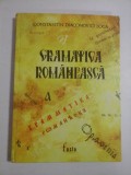 Cumpara ieftin GRAMATICA ROMANEASCA - CONSTANTIN DIACONOVICI LOGA