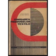 Ioan Bucurenci, Misilim Grindea - Finisarea Produselor Textile