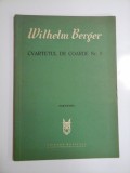 CVARTETUL DE COARDE Nr. 5 (partitura) - Wilhelm BERGER