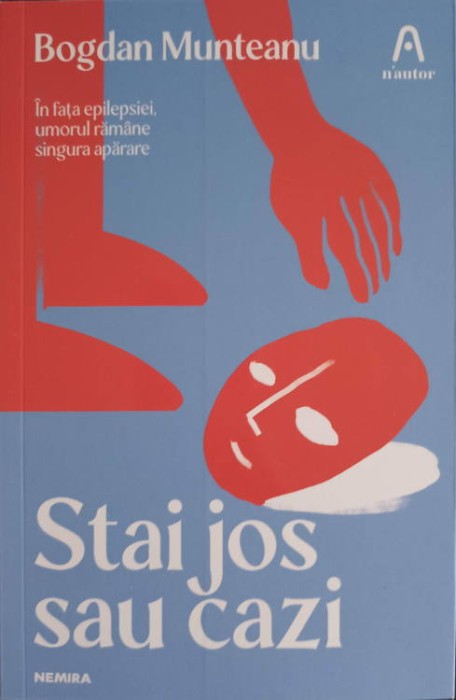 STAI JOS SAU CAZI-BOGDAN MUNTEANU-244009