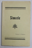 SIMCELE , poezii de EUGENIA N. PETREANU , INCEPUTUL SECOLULUI XX , STARE FOARTE BUNA DE CONSERVARE