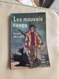Les mauvais coups - Roger Vailland