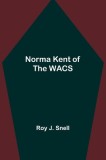Norma Kent of the WACS