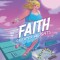 Faith: Greater Heights
