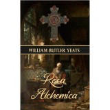Rosa Alchemica - William Butler Yeats