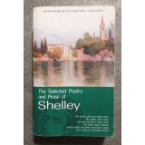 The Selected Poetry and Prose of Shelley (Wordsworth Poetry Library)