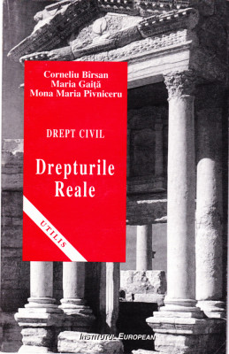 AS - CORNELIU BIRSAN - DREPT CIVIL, DREPTURILE REALE foto