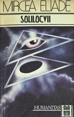 Solilocvii - Mircea Eliade ($E180) foto