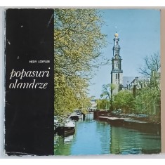 POPASURI OLANDEZE , ALBUM DE FOTOGRAFIE de HEDY LOFFLER , 1976