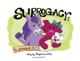 Surrogacy: A Journey of Love