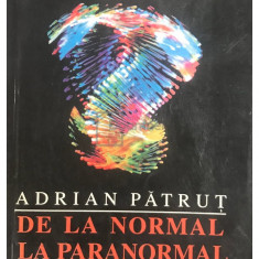 Adrian Pătruț - De la normal la paranormal - vol. 1 (editia 1993)