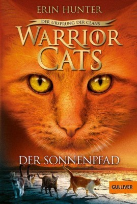 Warrior Cats - Der Ursprung der Clans. Der Sonnenpfad foto