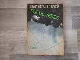 Plicul verde de Dumitru Tranca