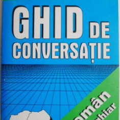 Ghid de conversatie roman-maghiar/maghiar-roman – Francisc Kiraly, Maria Kiraly (cateva sublinieri)