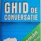 Ghid de conversatie roman-maghiar/maghiar-roman &ndash; Francisc Kiraly, Maria Kiraly (cateva sublinieri)