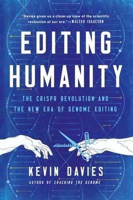 Editing Humanity: The Crispr Revolution and the New Era of Genome Editing foto