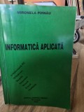 Informatica Aplicata - Mironela Pirnau