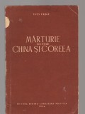C8406 MARTURIE DESPRE CHINA SI COREEA DE YVES FARGE